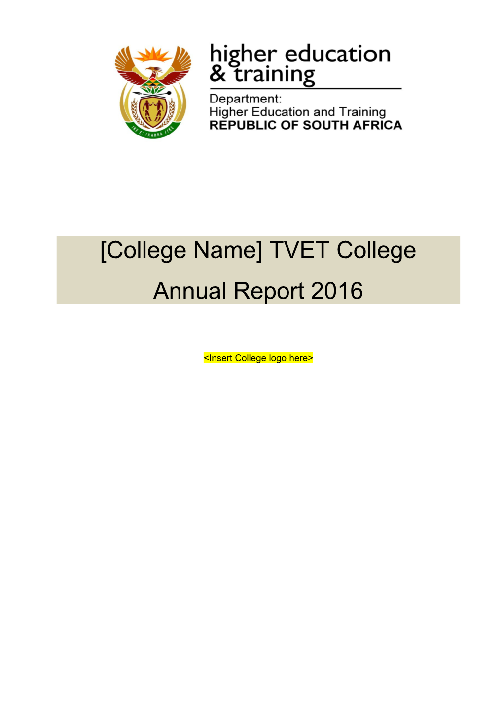 College Name TVET College Annual Report 2016