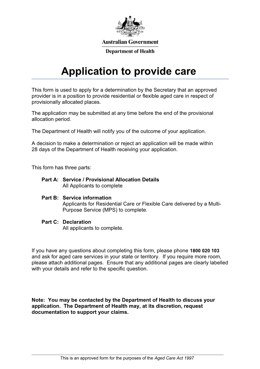 Application to Provide Care