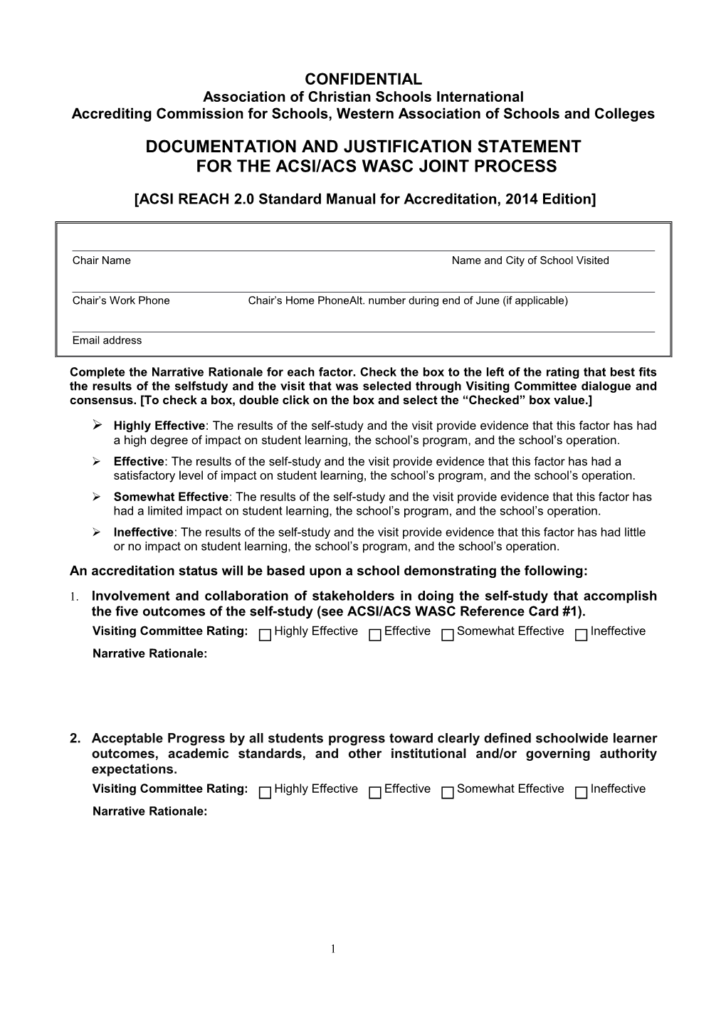 Documentation and Justification Statementfor the Acsi/Acs Wasc Joint Process