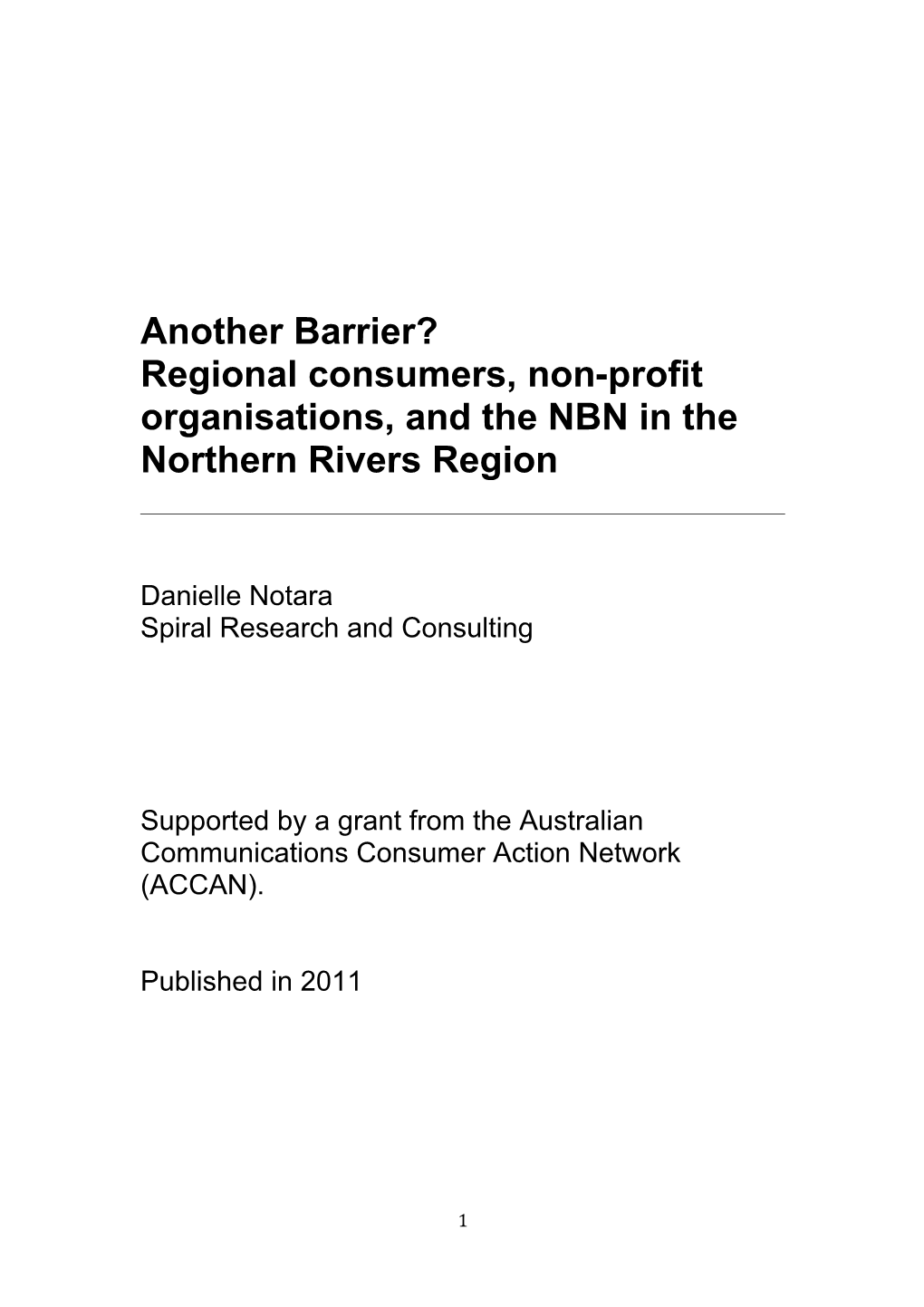 Regional Consumers, Non-Profit Organisations, and the NBN in the Northern Rivers Region