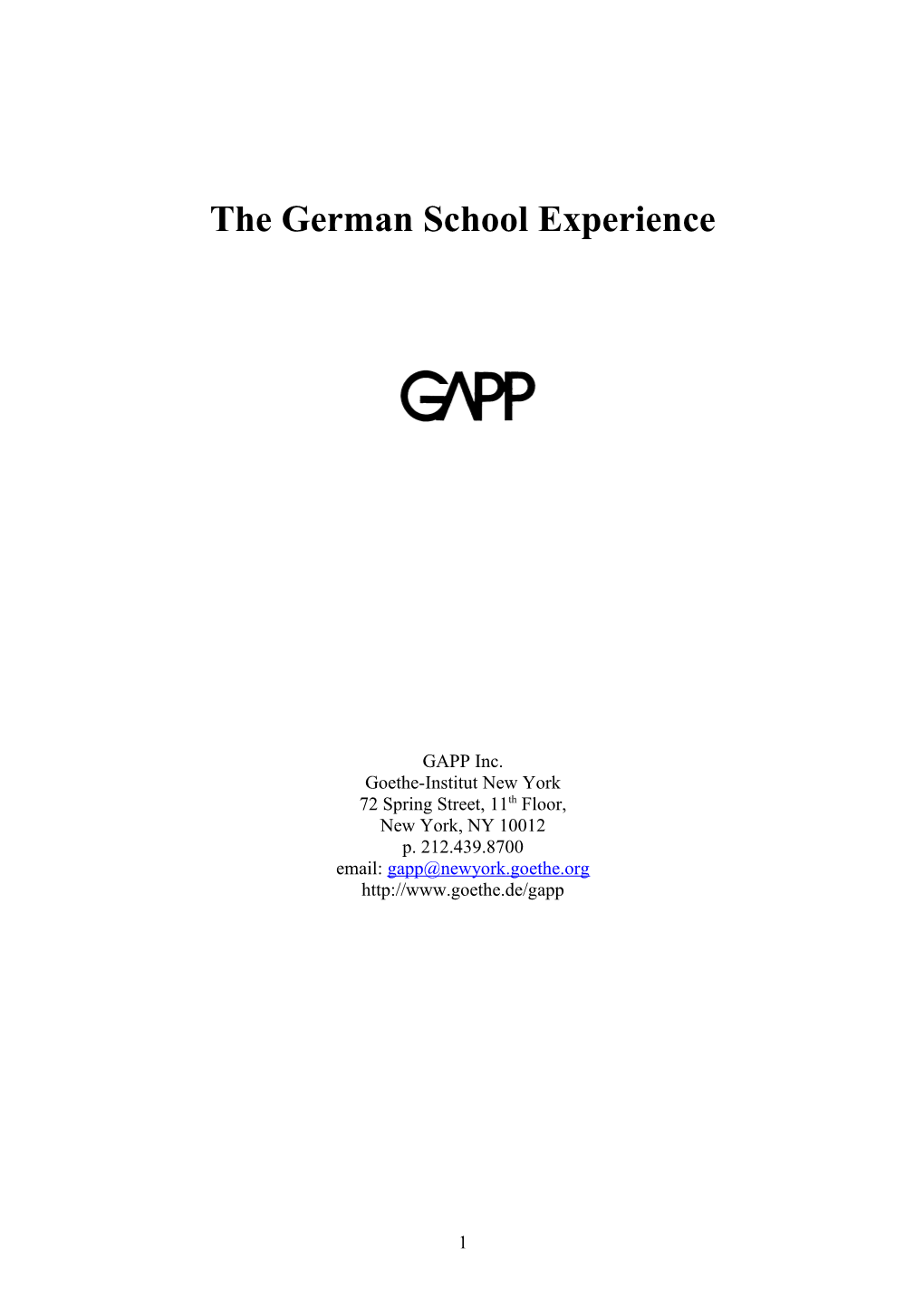 The German American School Experience