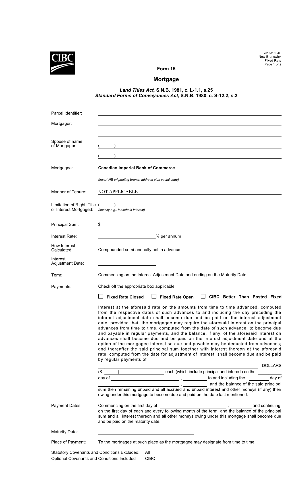 Mortgage - Form 15 - Fixed Rate (7618 New Brunswick-2015/03)