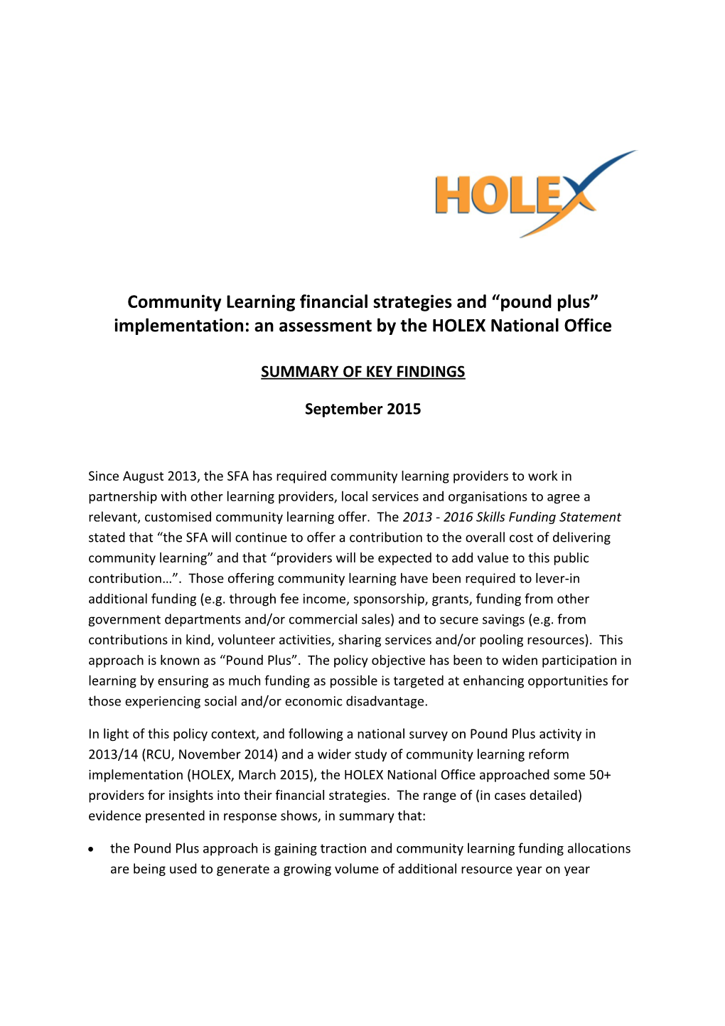 Community Learning Financial Strategies and Pound Plus Implementation:An Assessment By