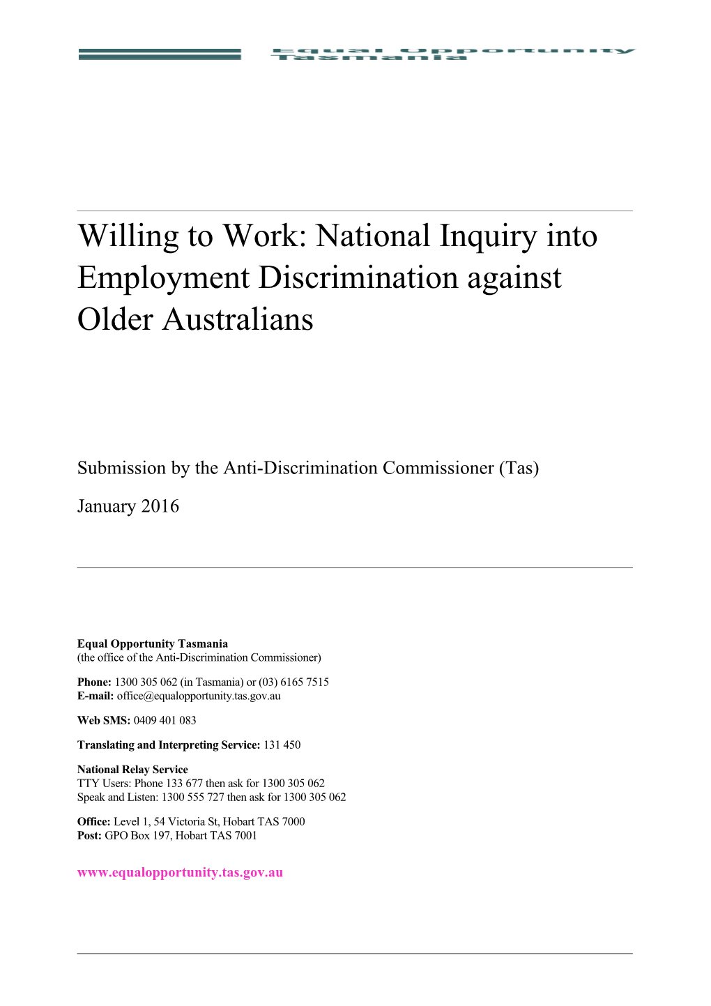 Willing to Work: National Inquiry Into Employment Discrimination Against Older Australians s8