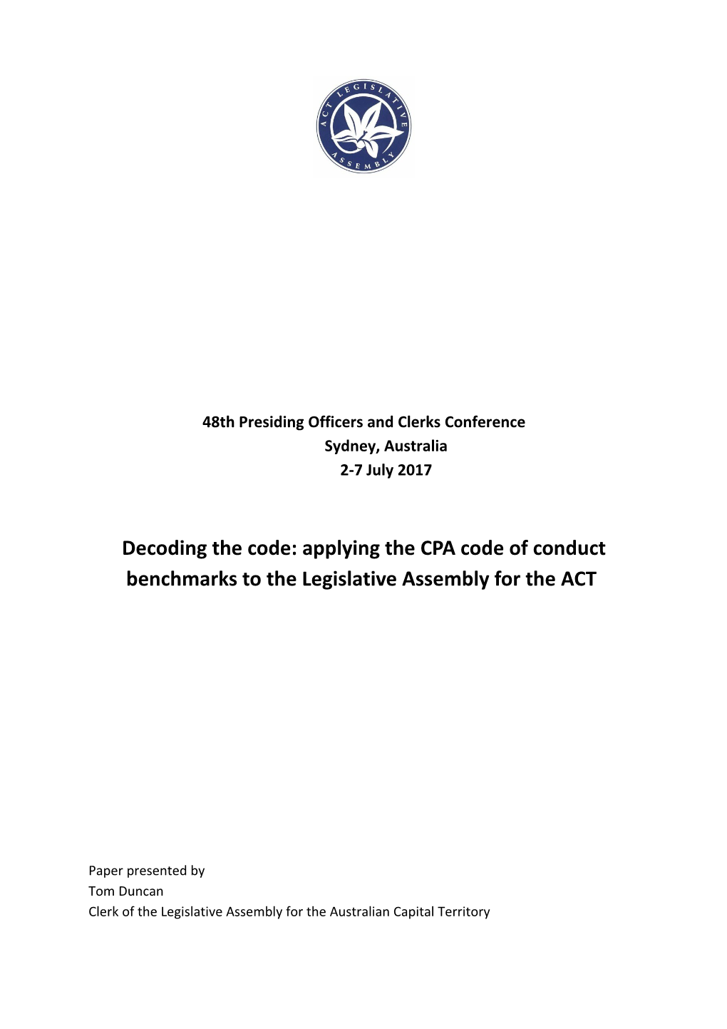Decoding the Code: Applying CPA Code of Conduct Benchmarks to ACT Legislative Assembly