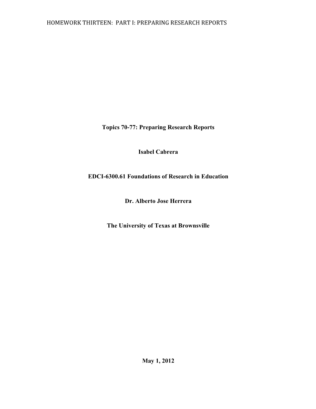 Topics 70-77: Preparing Research Reports