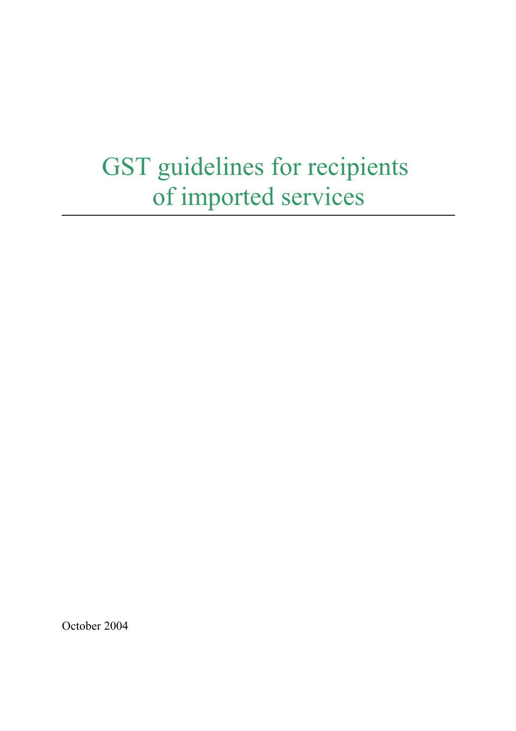 GST Guidelines for Recipients of Imported Services