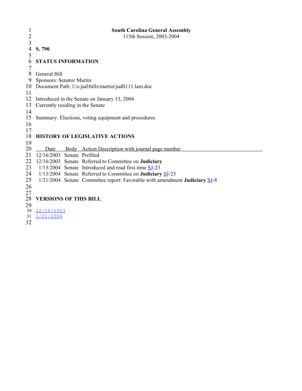 2003-2004 Bill 790: Elections, Voting Equipment and Procedures - South Carolina Legislature