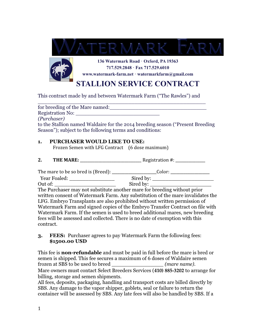 This Contract Made by and Between Watermark Farm ( the Rawles ) And