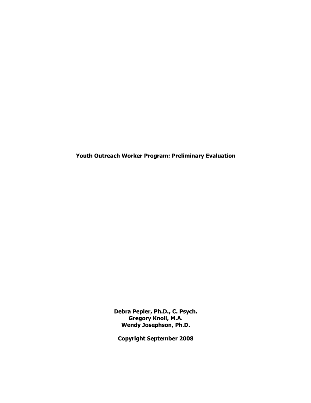 Youth Outreach Worker Program: Preliminary Evaluation