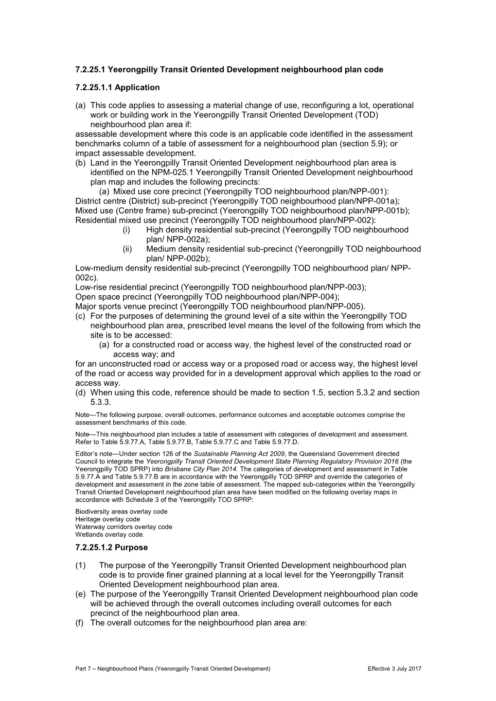 7.2.25.1Yeerongpilly Transit Oriented Development Neighbourhood Plan Code