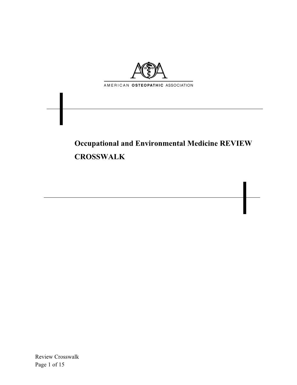 Occupational and Environmental Medicine REVIEW CROSSWALK