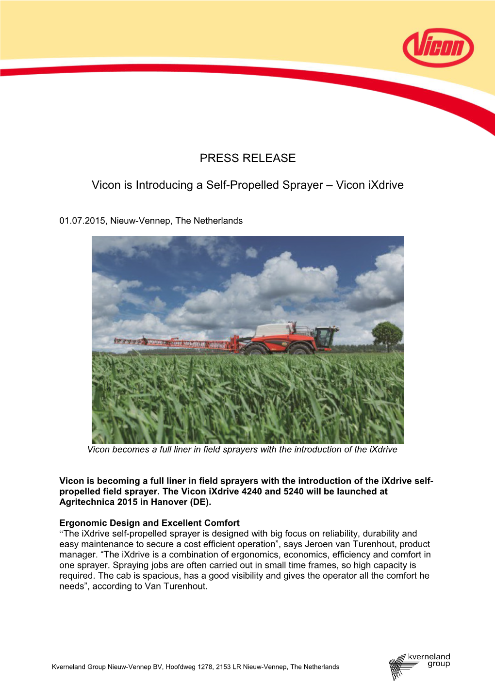 Vicon Is Introducing a Self-Propelled Sprayer Vicon Ixdrive
