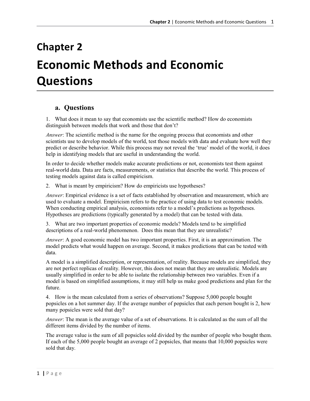 Economic Methods and Economic Questions