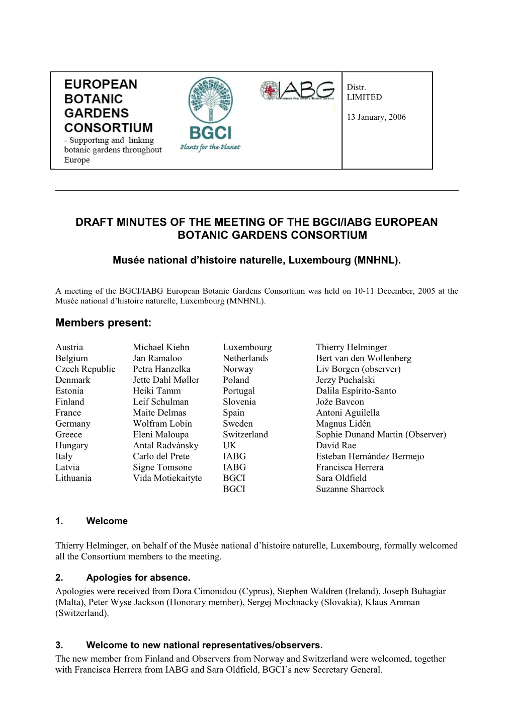 Draft Minutes of the Meeting of the Bgci/Iabg European Botanic Gardens Consortium