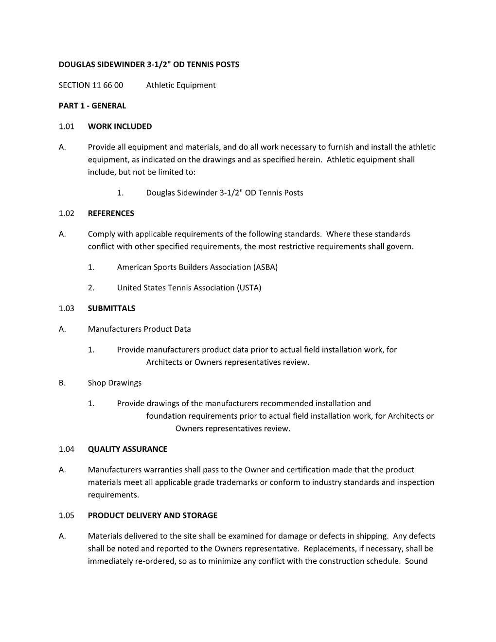 Douglas Sidewinder 3-1/2 Od Tennis Posts