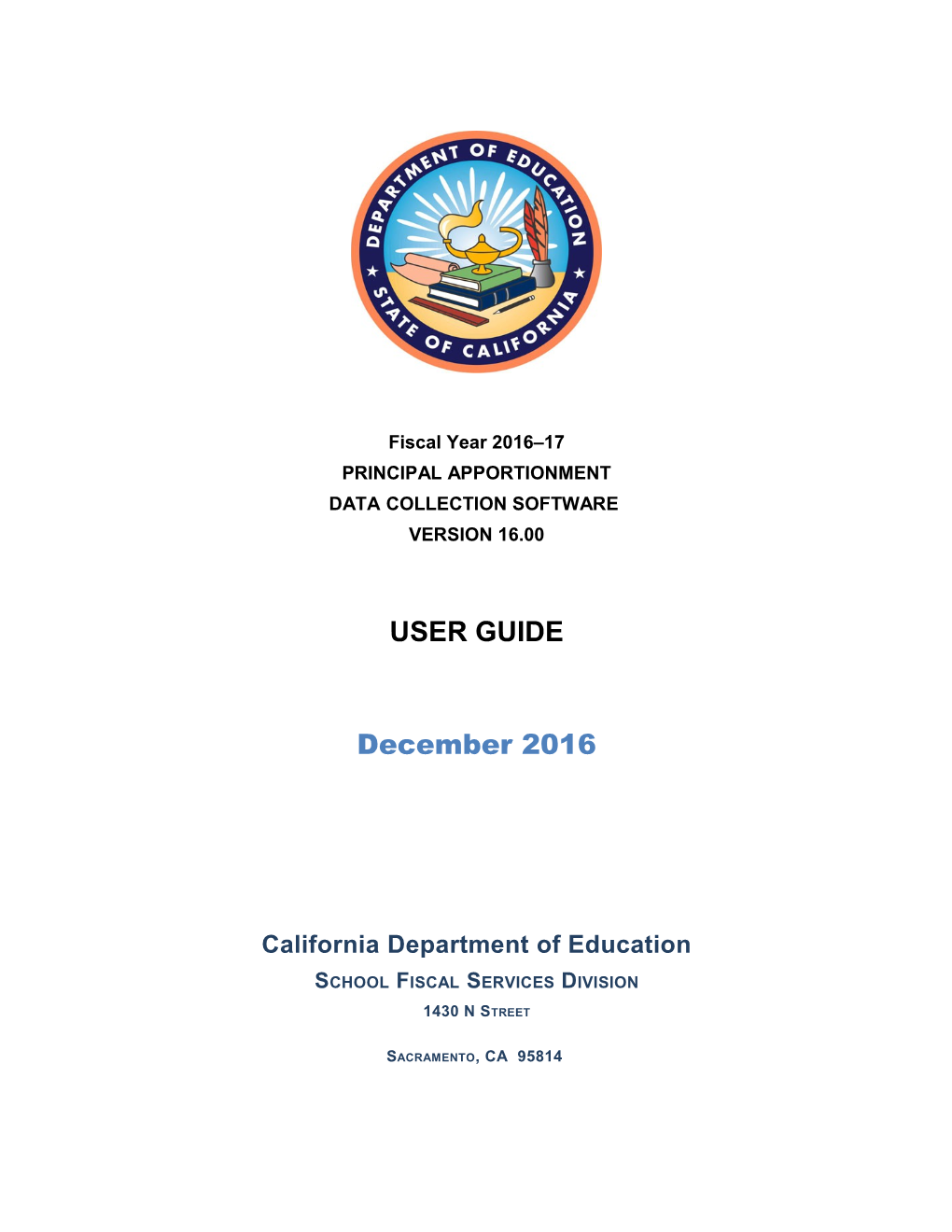 PA Software User Guide, FY 2016-17 - Principal Apportionment (CA Dept of Education)