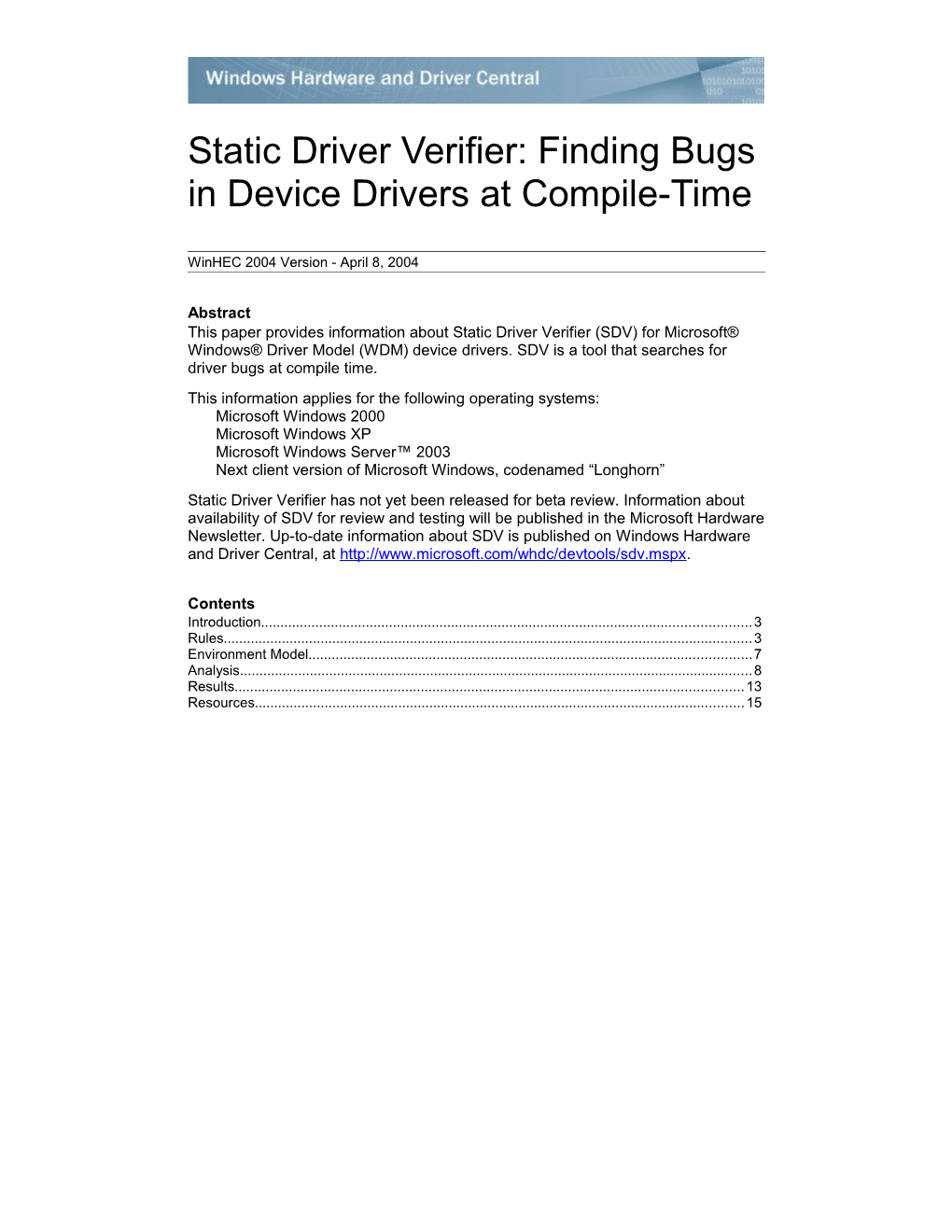 Static Driver Verifier: a Compile-Time Bug-Finding Tool for WDM Device Drivers