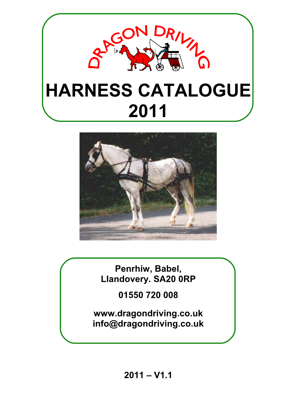 Harness Catalogue