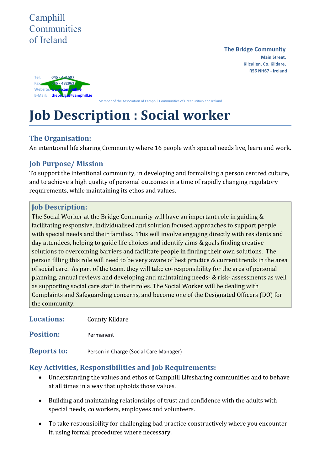 Job Description :Socialworker