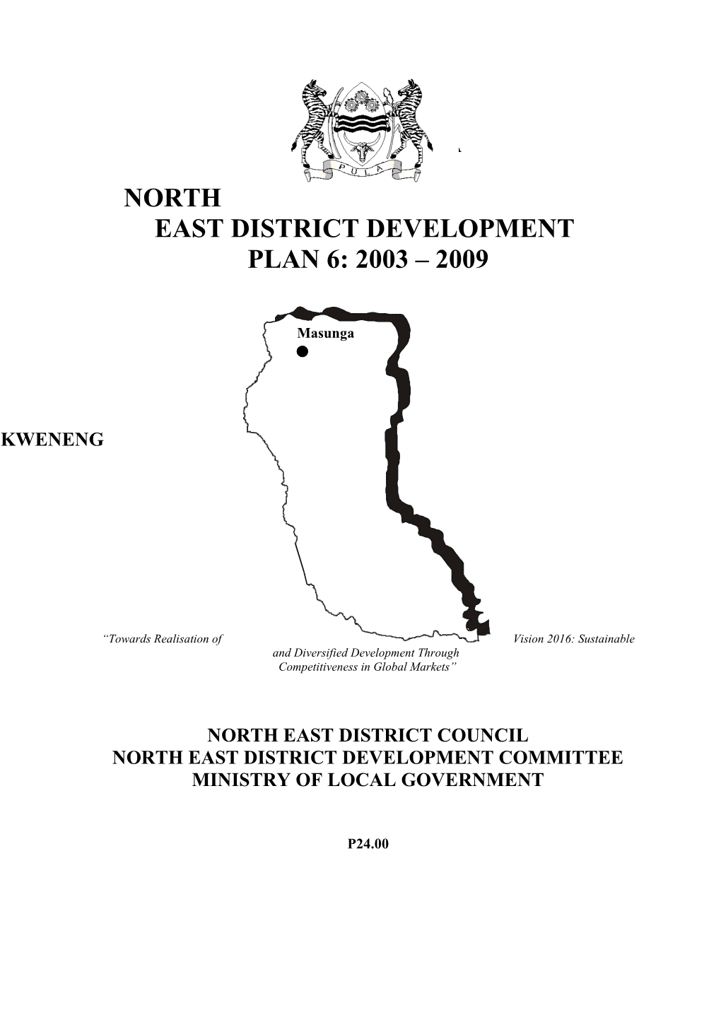 North East District Development