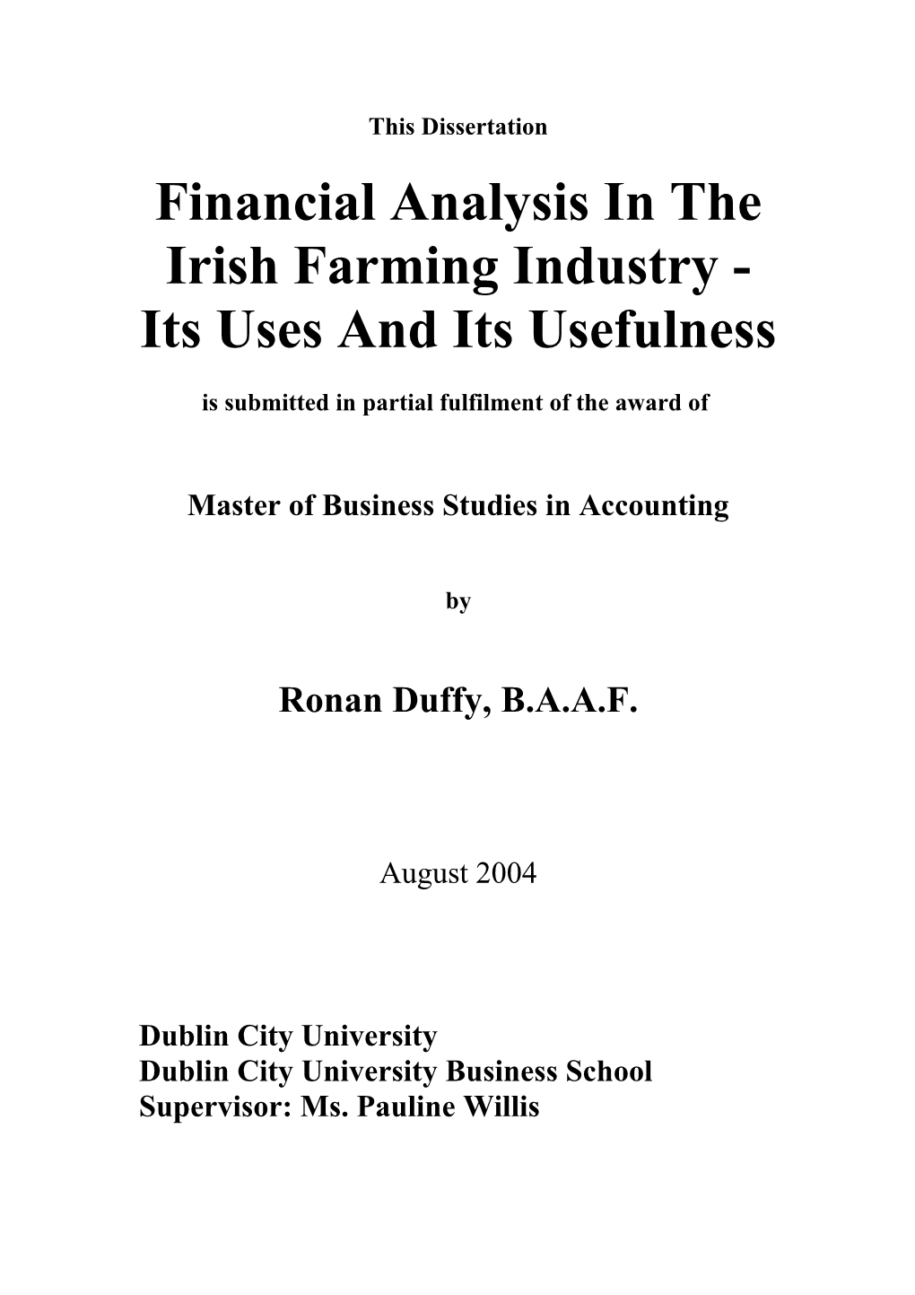 Financial Analysis In The Irish Farming Industry - Its Uses & Its Usefulness
