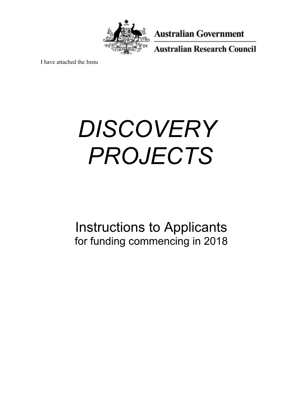 Discovery Projects for Funding Commencing in 2018 Instructions to Applicants