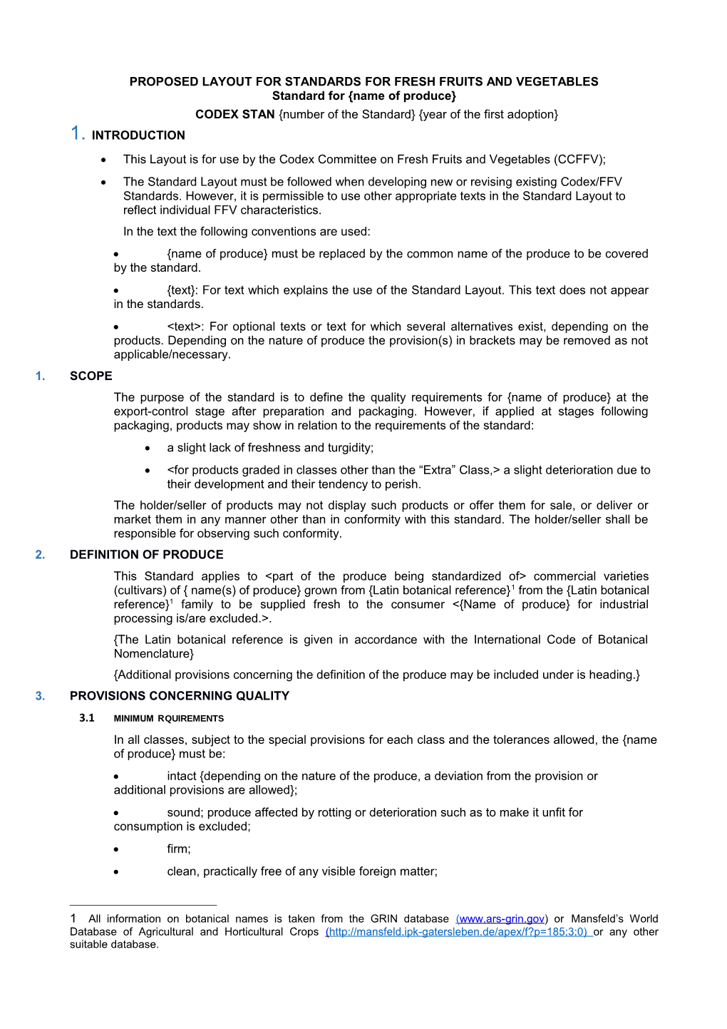 Request for Comments at Step 6 on the Draft Standard for Kiwifruit