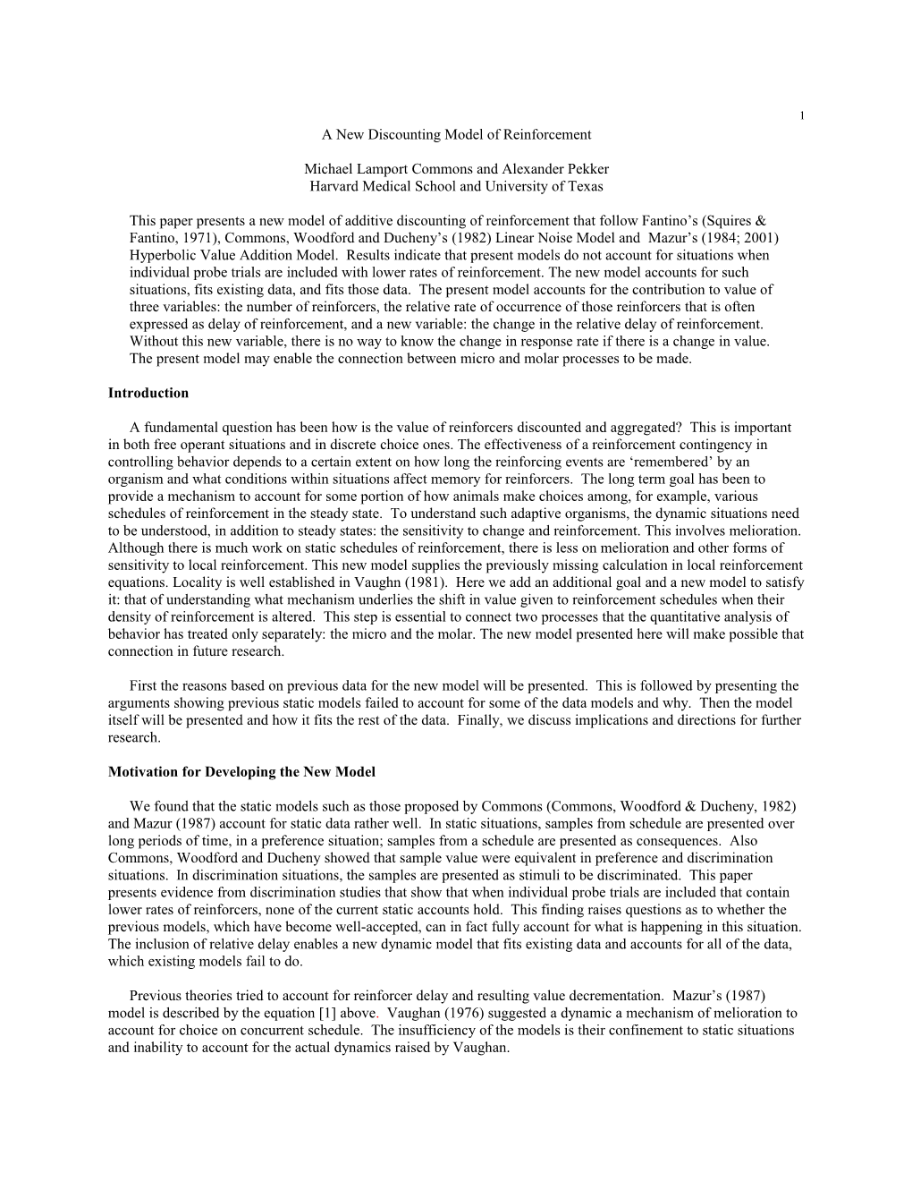 Comparing and Augmenting Additive Discounting Models of Reinforcement