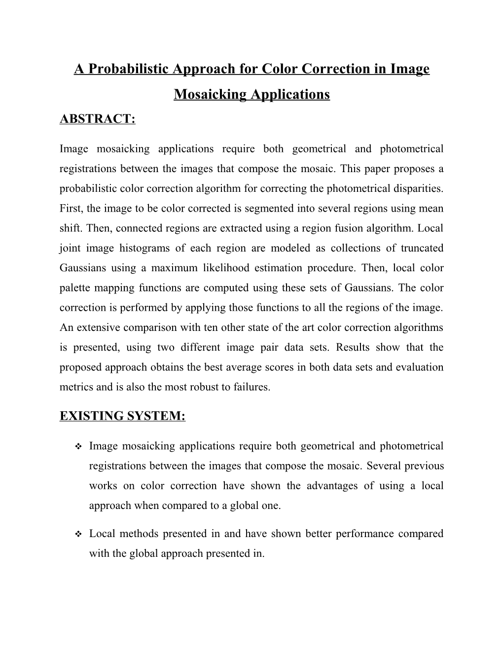 A Probabilistic Approach for Color Correctionin Image Mosaicking Applications