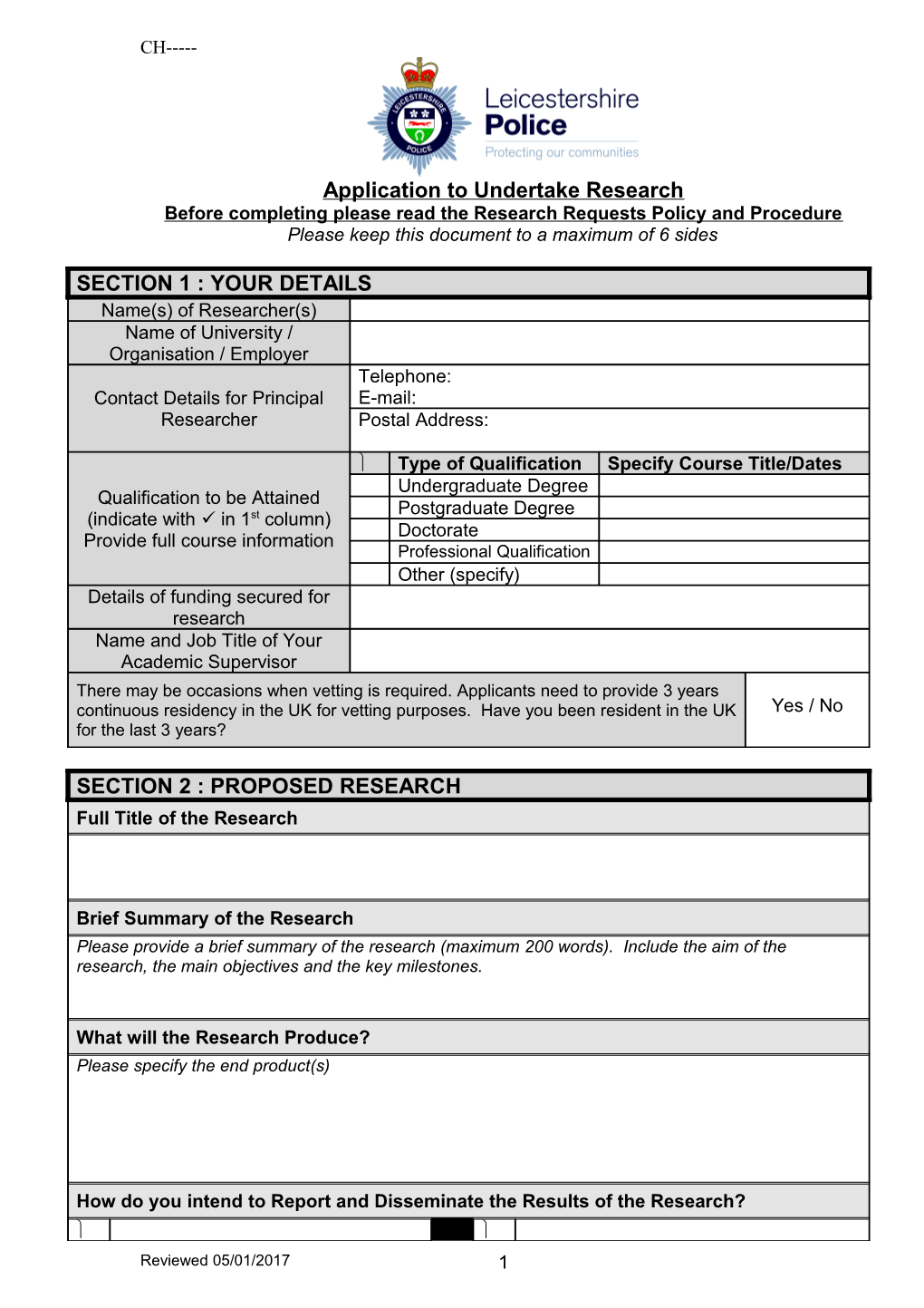 Before Completing Please Read the Research Requests Policy and Procedure