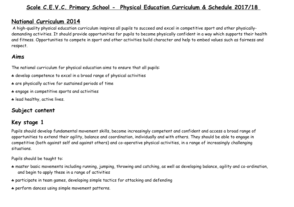 Scole C.E.V.C. Primary School - Physical Education Curriculum & Schedule 2017/18