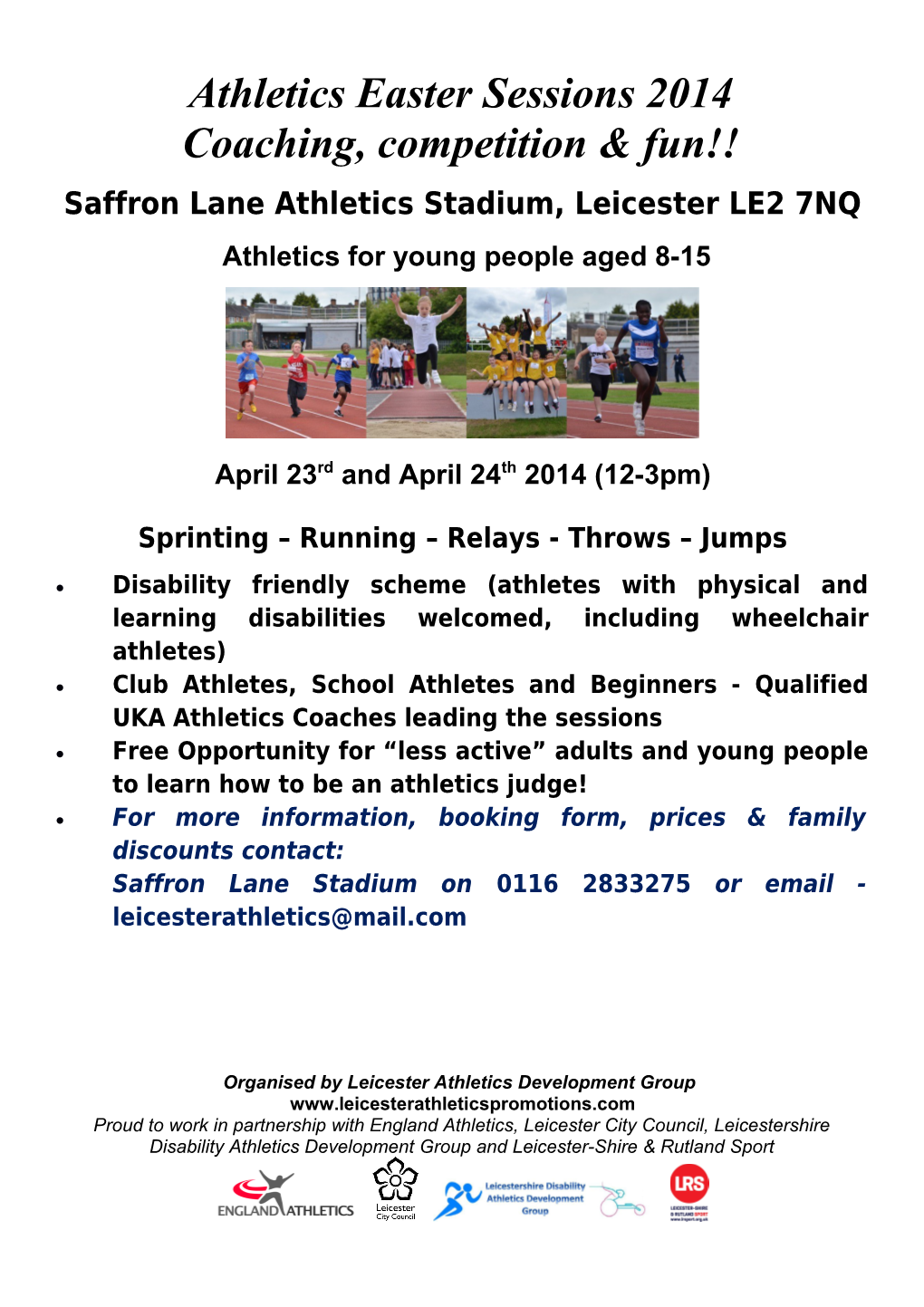 Saffron Lane Athletics Stadium, Leicesterle2 7NQ