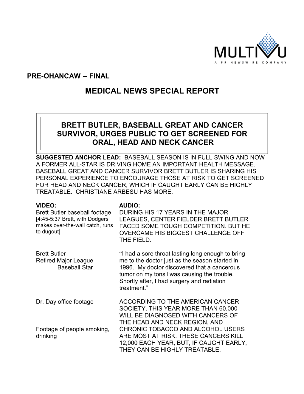 Medical News Special Report