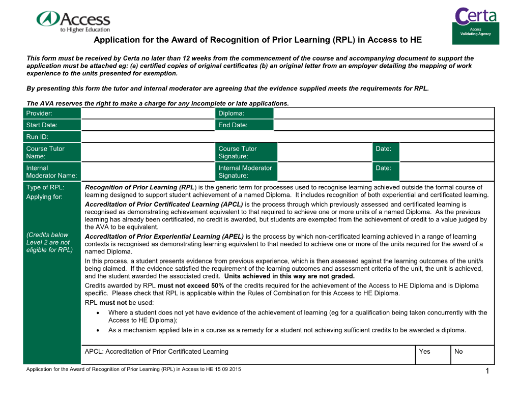 Application for the Award of Recognition of Prior Learning (RPL) in Access to HE