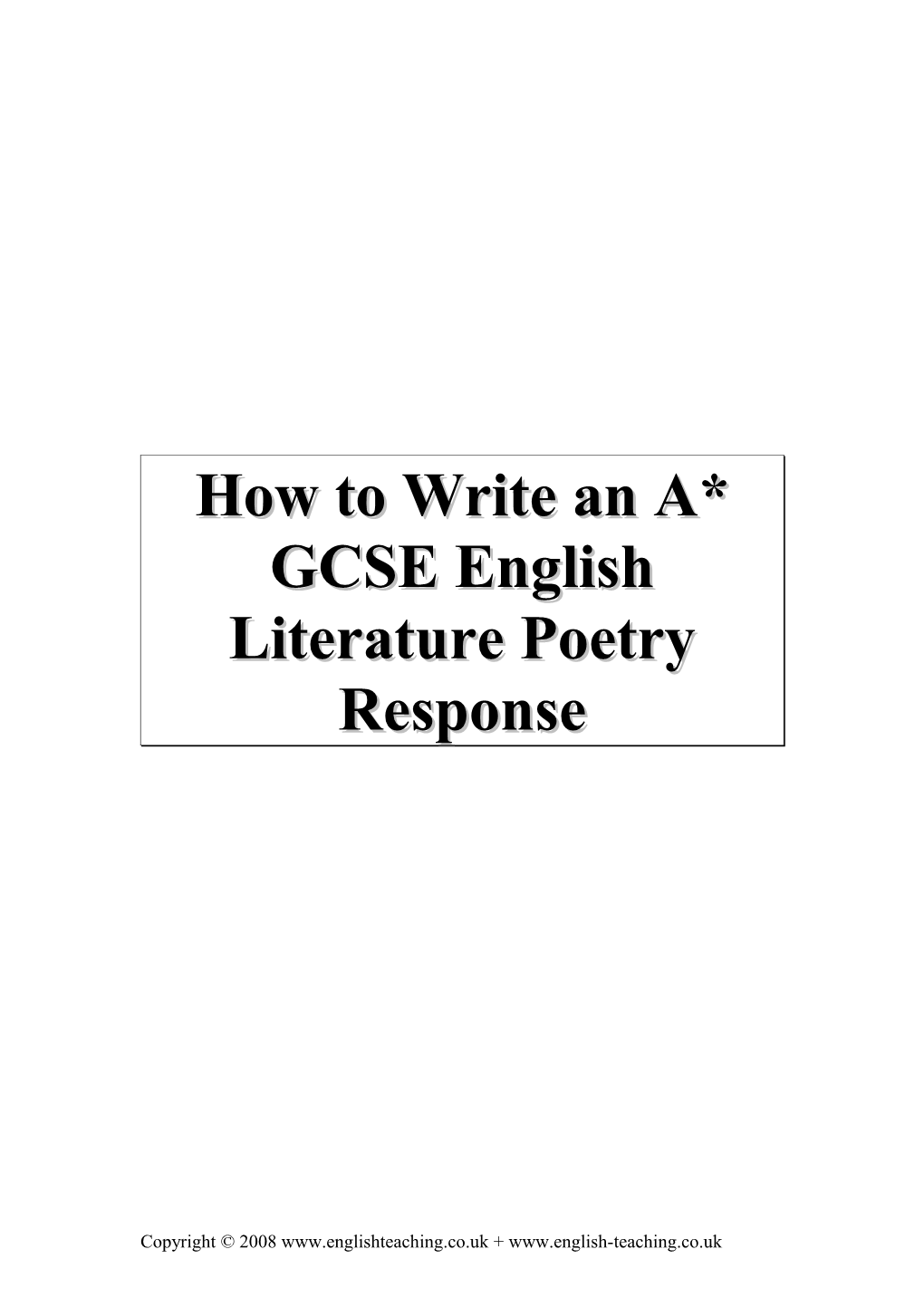 How to Write an A* GCSE English Literature Poetry Response