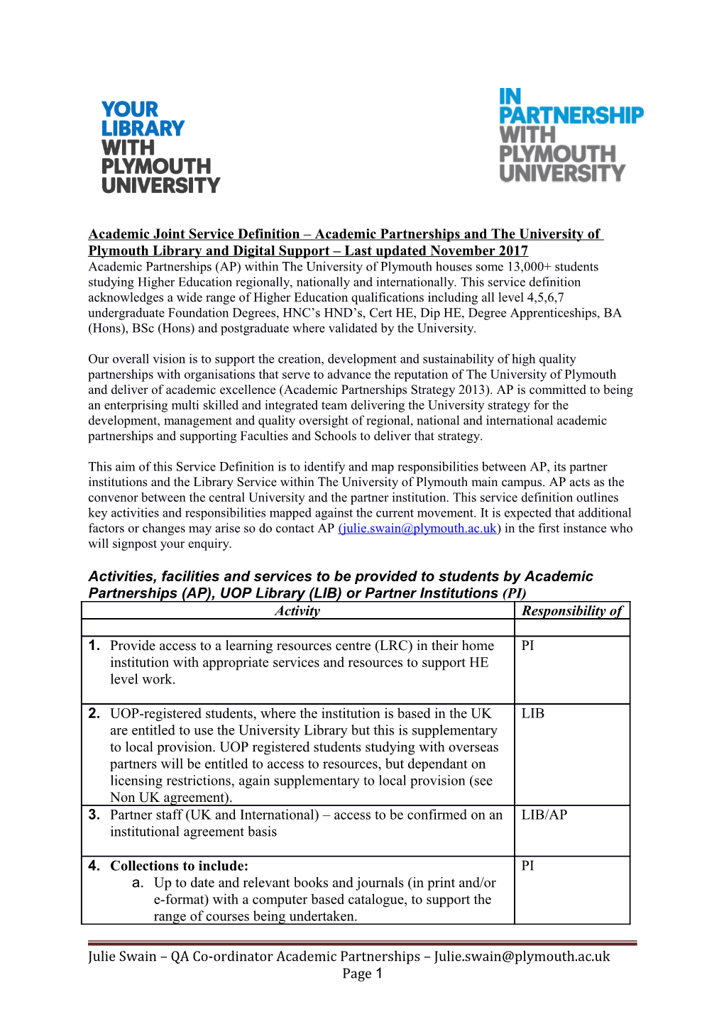 Academic Joint Service Definition Academic Partnerships and the University of Plymouth