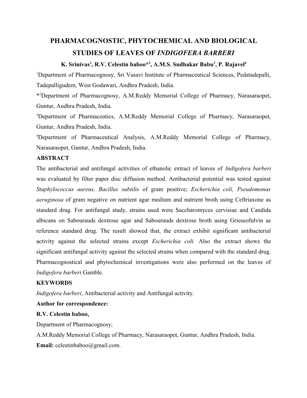 Pharmacognostic, Phytochemical and Biological Studies of Leaves of Indigofera Barberi
