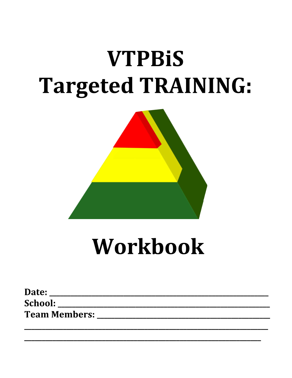 Targeted TRAINING