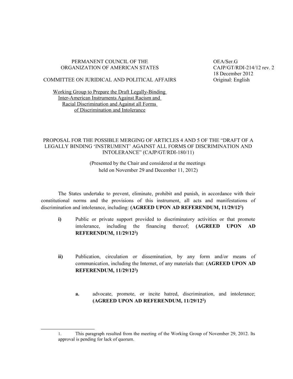 Proposal of the Possible Merging of Articles 4 and 5 of the Draft of a Legally Binding