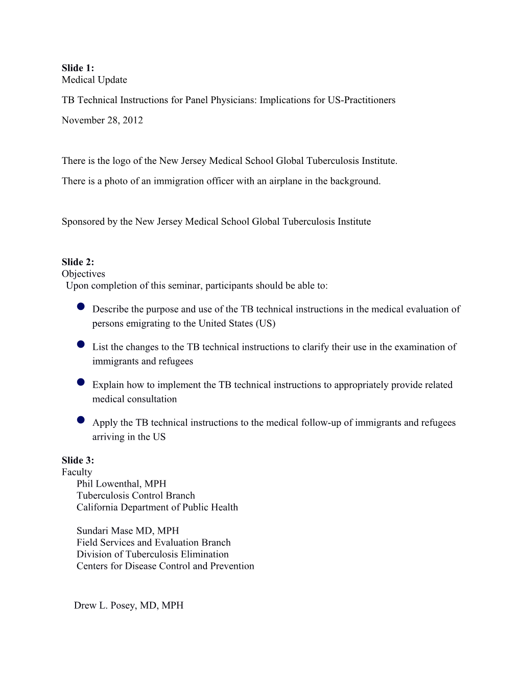 TB Technical Instructions for Panel Physicians: Implications for US-Practitioners