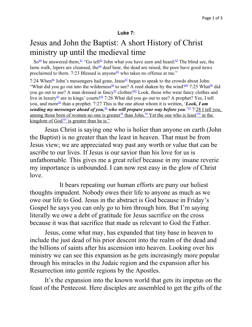 Jesus and John the Baptist: a Short History of Christ Ministry up Until the Medieval Time