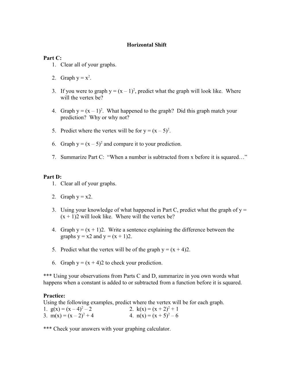 NOTE: This Worksheet Came from a Lesson in a Series of Lessons on Graphing Functions. It