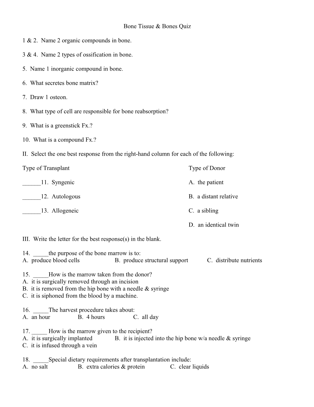 Bone Tissue & Bones Quiz