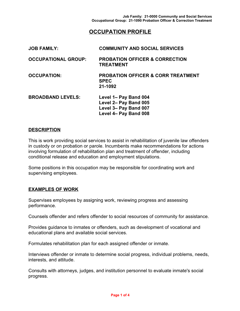 Job Family: 21-0000 Community and Social Services