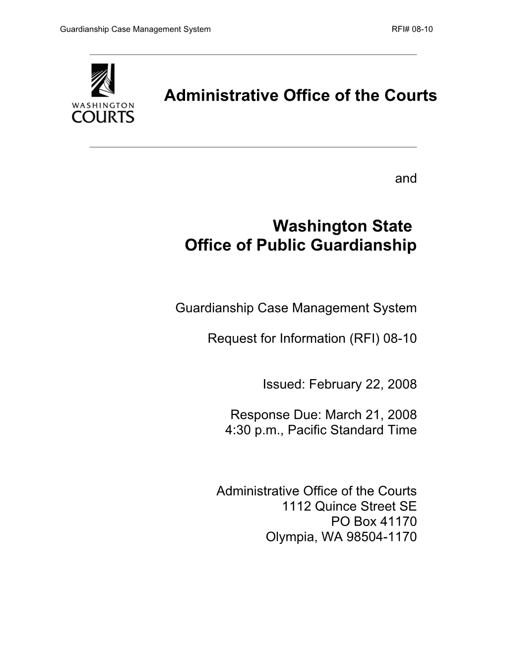 Guardianship Case Management System RFI# 2008-00