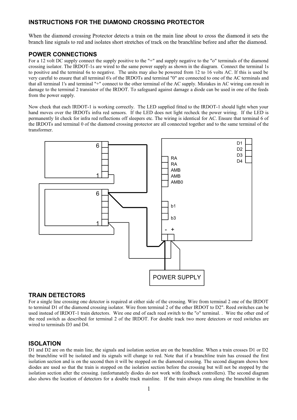 Instructions for the Diamond Crossing Protector