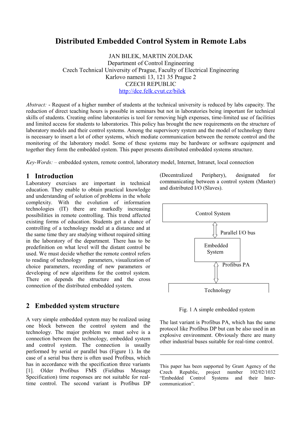 Multiple Embedded Control Systems