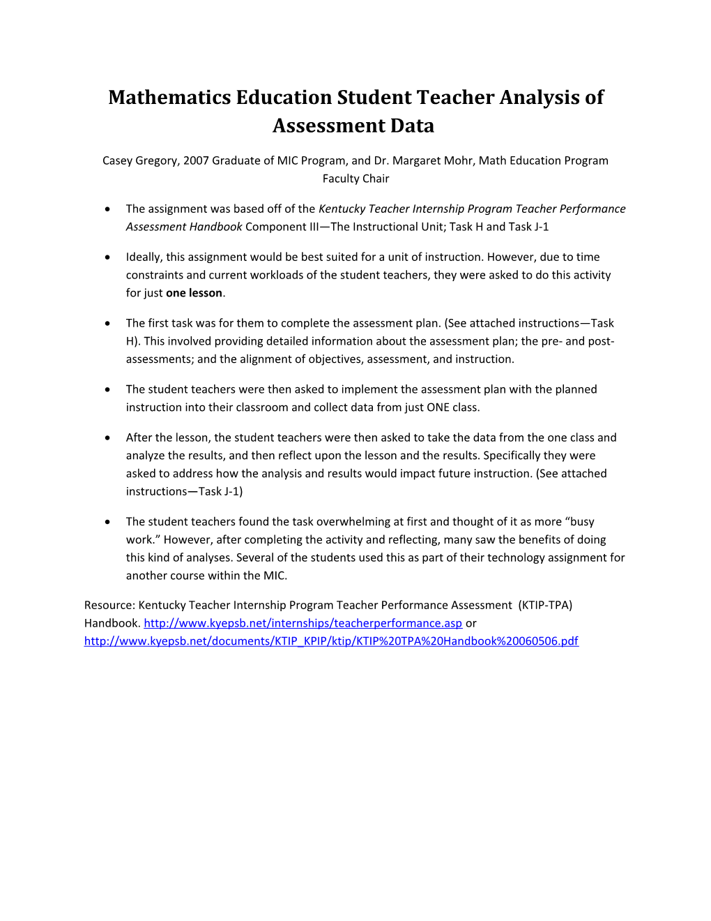 Mathematics Education Student Teacher Analysis of Assessment Data