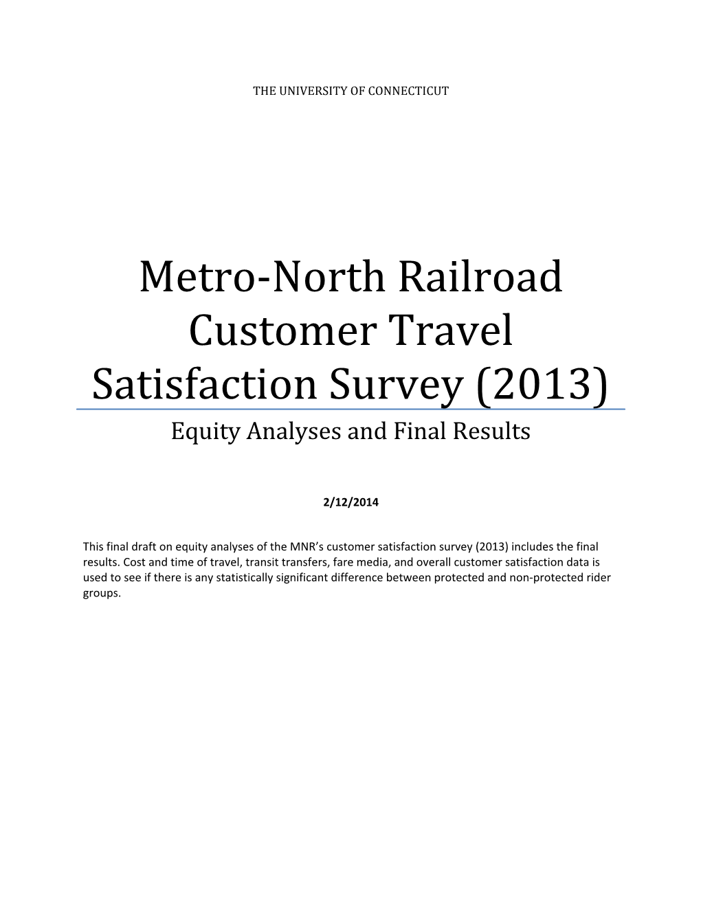 Metro-North Railroad Customer Travel Satisfaction Survey (2013)
